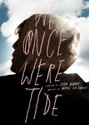 We Once Were Tide (2011)3.jpg